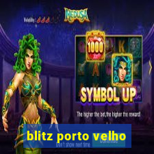 blitz porto velho